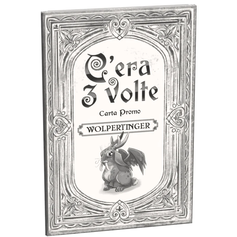 C'era 3 volte — Carta promo Wolpertinger