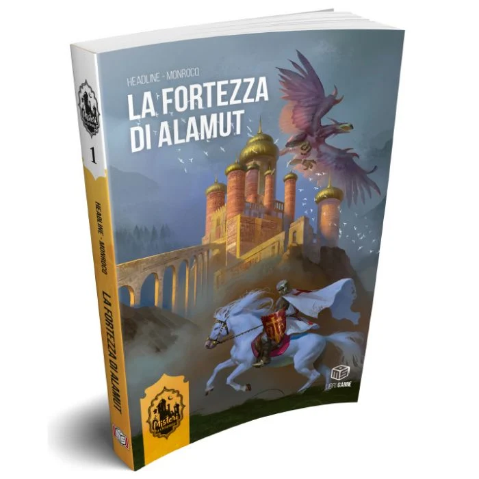 Misteri d'Oriente - Vol.1 La Fortezza di Alamut