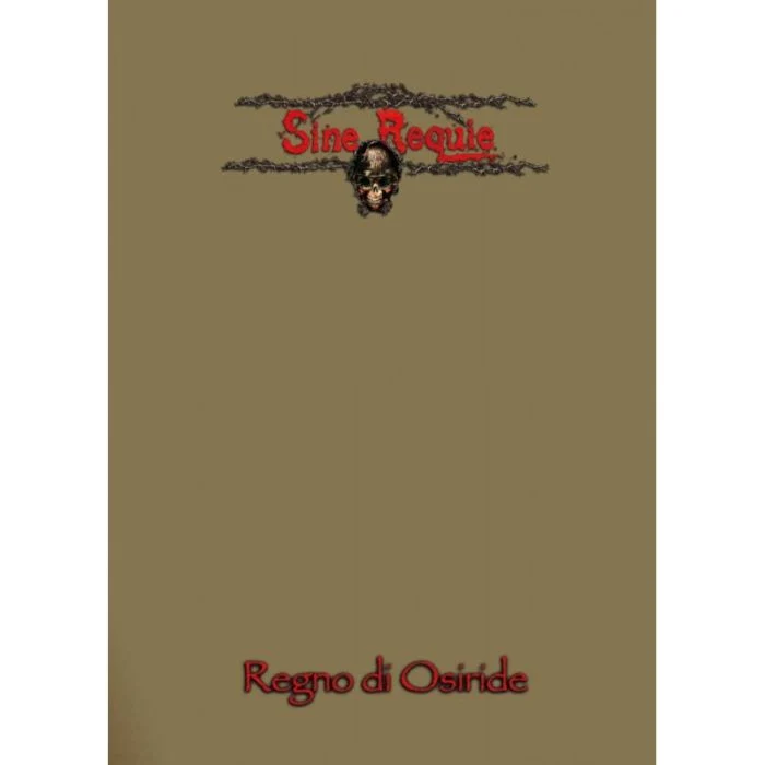 Sine Requie Anno XIII - Regno di Osiride