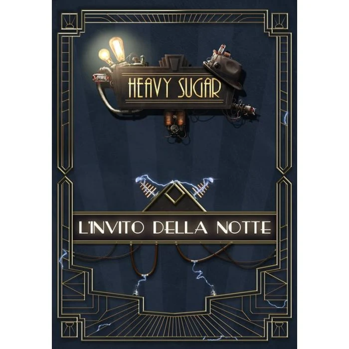 Heavy Sugar - L'invito della Notte