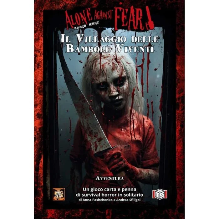 Alone Against Fear - Il Villaggio delle Bambole Viventi