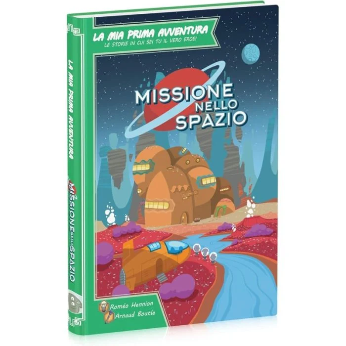 La mia Prima Avventura - Missione Nello Spazio