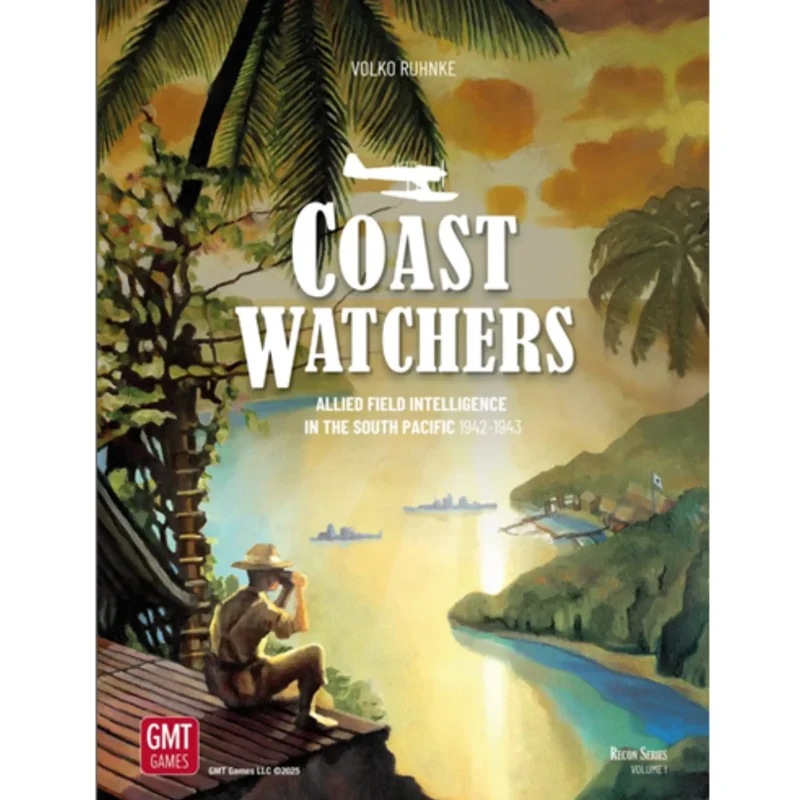 Coast Watchers - Allied Field Intelligence in the South Pacific, 1942-1943